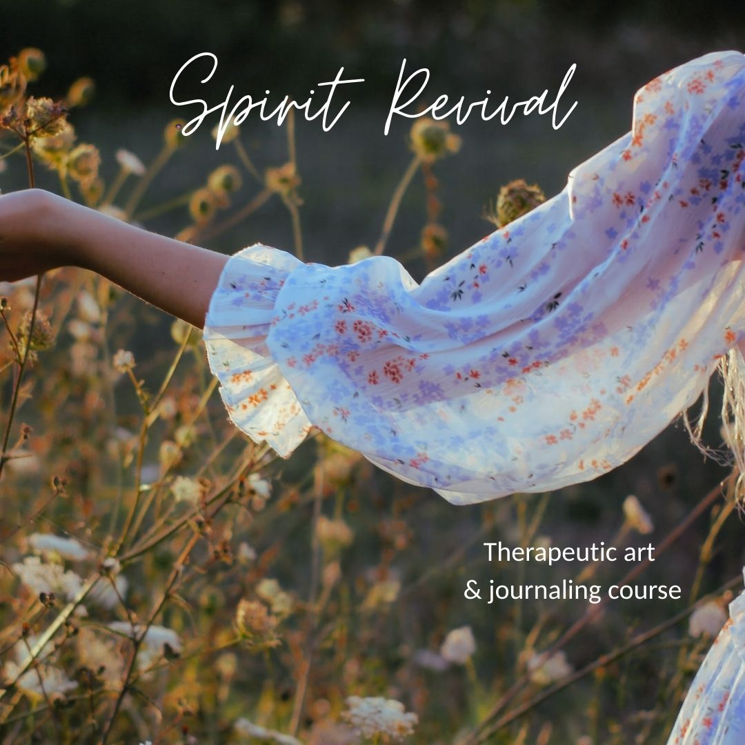 Spirit Revival: Therapeutic Art & Journaling Course